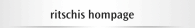ritschis hompage